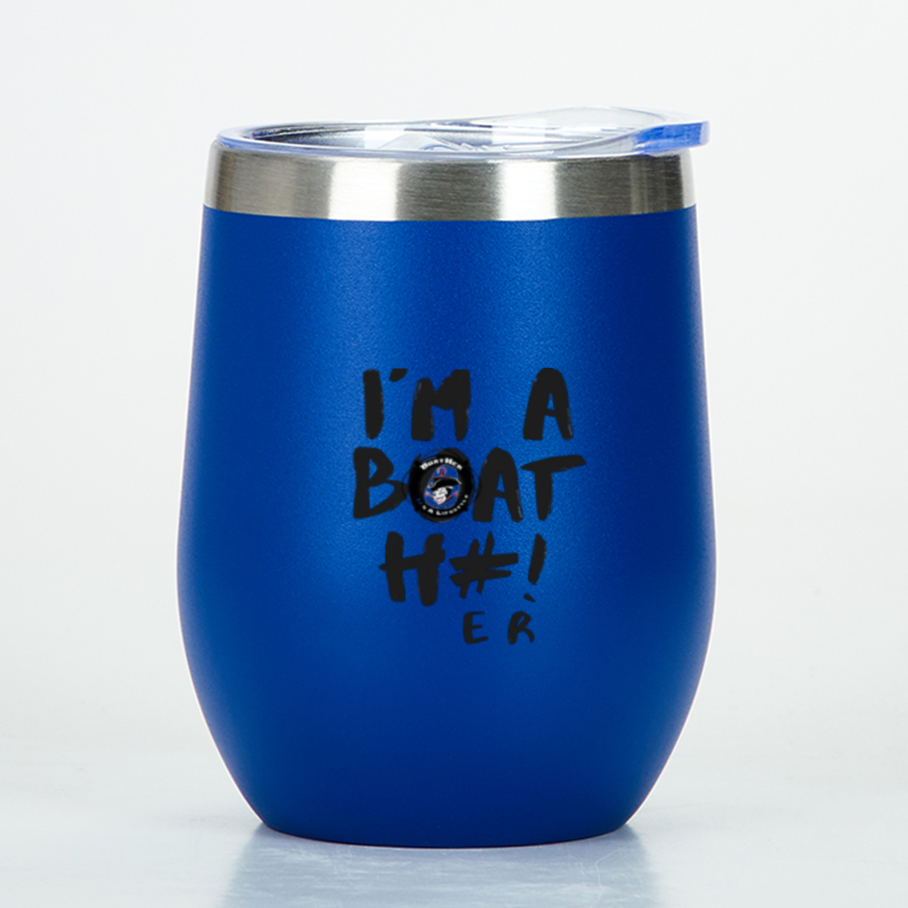 I'm A Boat H#! Wine Tumbler