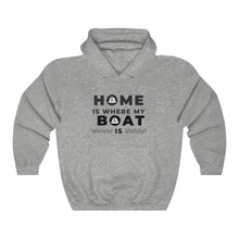 Load image into Gallery viewer, Home Boat Home Unisex Hoodie Black Graphics
