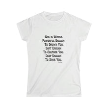 Load image into Gallery viewer, She Is…Women&#39;s Softstyle Tee
