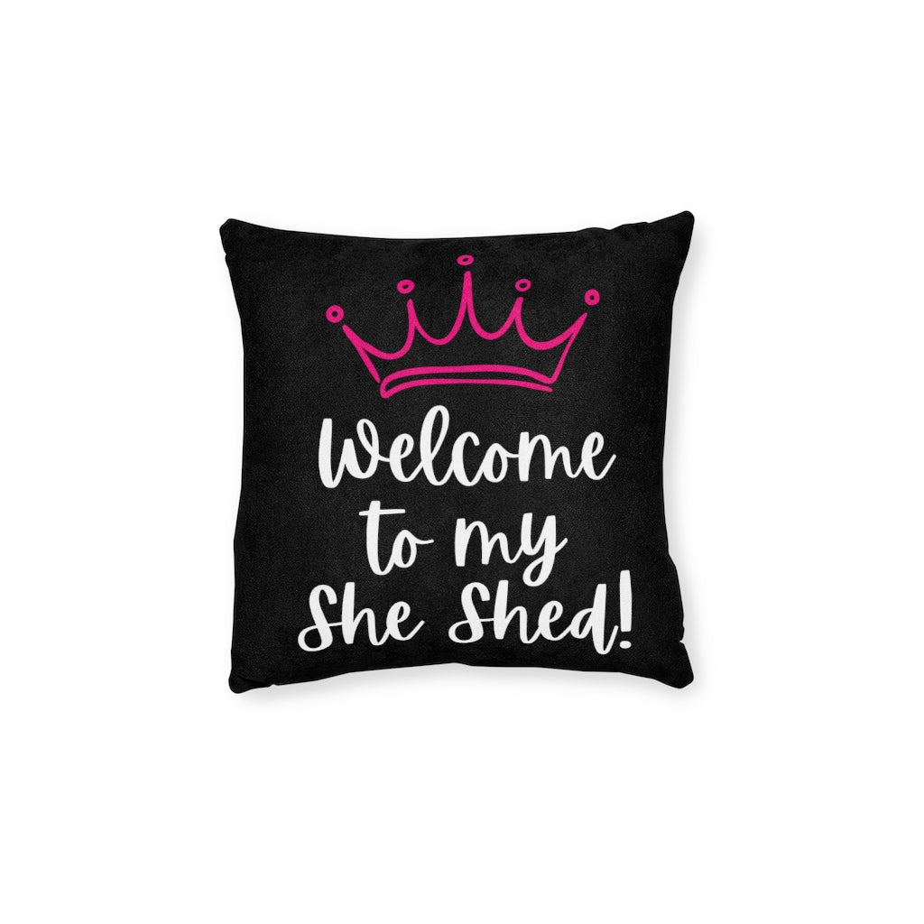 She Shed Pillow - Pink Back